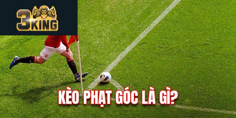 Kèo phạt góc là gì?