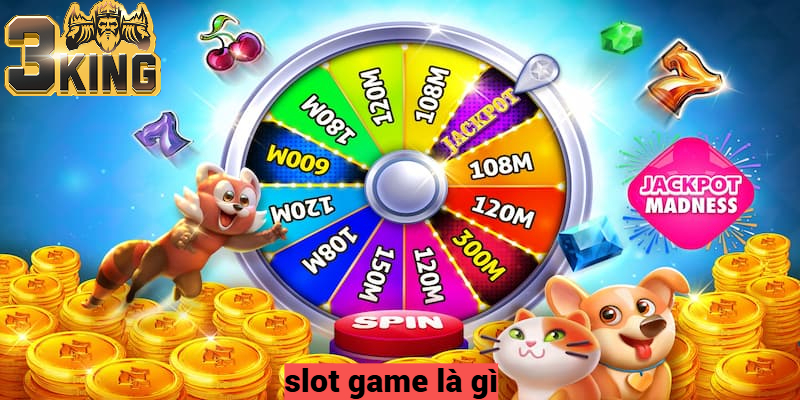 Slot Game Jackpot là gì